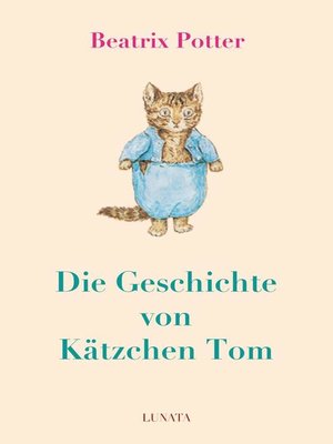 cover image of Die Geschichte von Kätzchen Tom